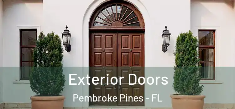 Exterior Doors Pembroke Pines - FL